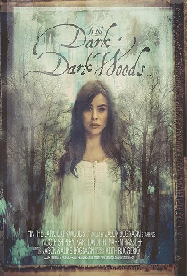In the Dark, Dark Woods...