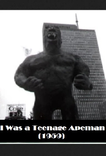 I Was a Teenage Apeman