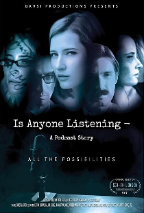 Is Anyone Listening-A Podcast Story