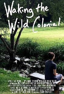 Waking the Wild Colonial